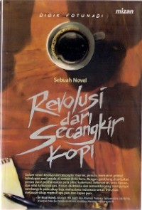 Revolusi Dari Secangkir Kopi