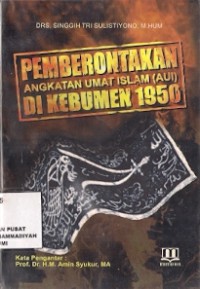 Pemberontakan Angkatan Umat Islam (AUI) Di Kebumen 1950