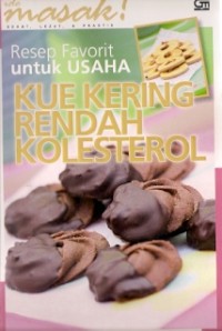 Resep Favorit Untuk Usaha Kue Kering Rendah Kolesterol