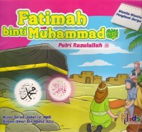 Fatimah Binti Muhammad : putri Rasulullah