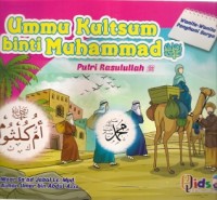 Ummu Kultsum Binti Muhammad : putri Rasulullah