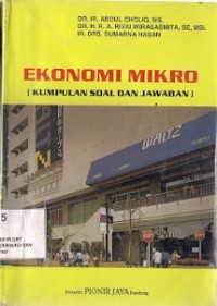 Ekonomi Mikro : kumpulan soal dan jawaban