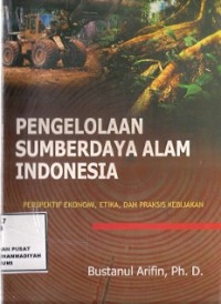 Pengelolaan SumberDaya Alam Indonesia