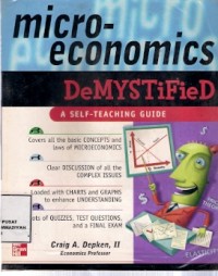 Micro-Economics : demystified a self - teaching guide