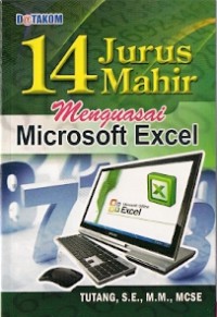 14 Jurus Mahir Menguasai Microsoft Excel