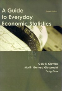 A Guide To Everyday Economic Statistics