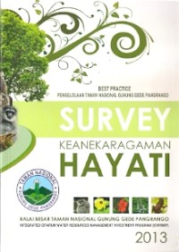 Best Practice Pengelolaan Taman Nasional Gunung Gede Pangrango Survey Keanekaragaman Hayati