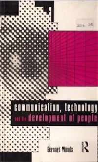 Communication, Technology And The Development Of People