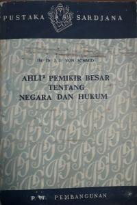 Ahli-Ahli Pemikir Besar Tentang Negara dan Hukum