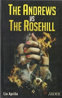 The Andrews Vs The Rosehill