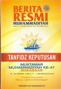 Berita Resmi Muhammadiyah : tanfidz keputusan muktamar muhammadiyah ke-47