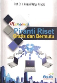 Mengenal Piranti Riset Gratis Dan Bermutu