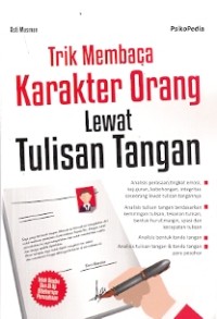 Trik Membaca Karakter Orang Lewat Tulisan Tangan