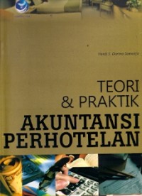 Teori & Praktik Akuntansi Perhotelan