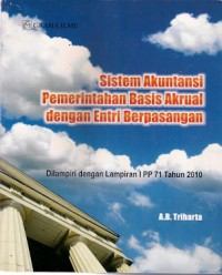 Sistem Akuntansi Pemerintahan Basis Akrual Dengan Entri Berpasangan