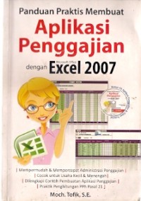 Panduan Praktis Membuat Aplikasi Penggajian Dengan Excel 2007