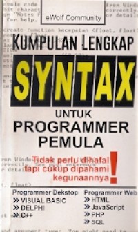 Kumpulan Lengkap Syntax Untuk Programmer Pemula