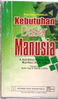 Buku Saku Praktikum Kebutuhan Dasar Manusia