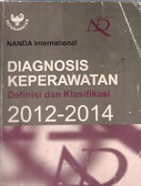 Diagnosis Keperawatan Definisi dan Klasifikasi 2012-2014