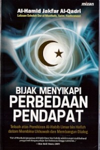 Bijak Menyikapi Perbedaan Pendapat