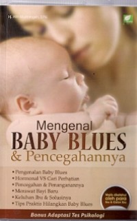 Mengenal Baby Blues & Pencegahannya