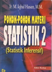 Pokok-Pokok Materi Statistika 2 (Statistik Inferensif)