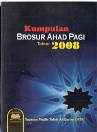 Kumpulan Brosur Ahad Pagi Tahun 2008