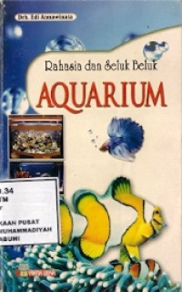 Rahasia dan Seluk Beluk Aquarium