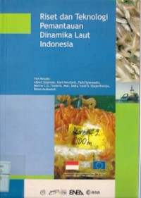 Riset dan Teknologi Pemantauan Dinamika Laut Indonesia