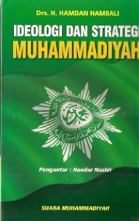 Ideologi Dan Strategi Muhammadiyah