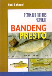 Petunjuk Praktis Mmembuat Bandeng Presto