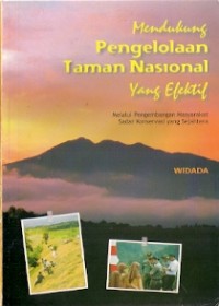 Mendukung Pengelolaan Taman Nasional Yang Efektif