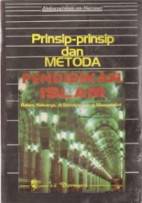 Prinsip-Prinsip Dan Metoda Pendidikan Islam