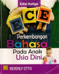 Perkembangan Bahasa pada Anak Usia Dini