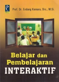 Belajar dan Pembelajaran Interaktif