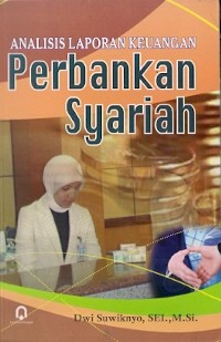 Analisis Laporan Keuangan Perbankan Syariah