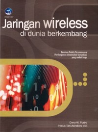 Jaringan Wireless di Dunia Berkembang: Panduan Praktis Perencanaan & Pengembangan