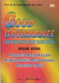 Good Governance (Kepemerintahan yang Baik)