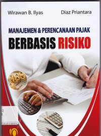 Manajemen & Perencanaan Pajak Berbasis Risiko