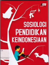 Sosiologi Pendidikan Keindonesiaan