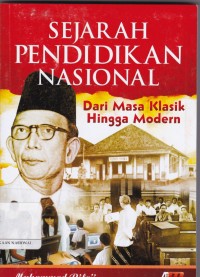 Sejarah Pendidikan Nasional dari Masa Klasik hingga Modern