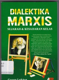 Dialektika Marxis: Sejarah & Kesadaran Kelas