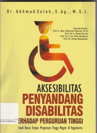 Aksesibilitas Penyandang Disabilitas Terhadap Perguruan Tinggi