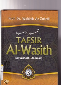 Tafsir Al-Wsith Jil 3: Al-Qashash-An-Nass