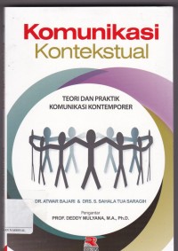 Komunikasi Kontekstual: Teori dan Praktik Komunikasi Kontemporer