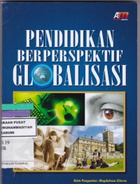 Pendidikan Berperspektif Globalisasi