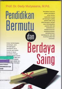 Pendidikan Bermutu dan Berdaya Saing