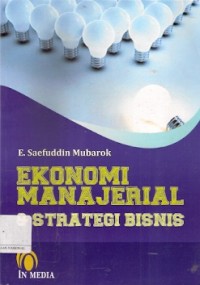 Ekomomi Manajerial & Strategi Bisnis