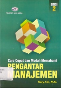 Cara Cepat dan Mudah Mamahami Pengantar Manajemen