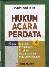 Hukum Acara Perdata: Tentang Gugatan, Pembuktian Persidangan